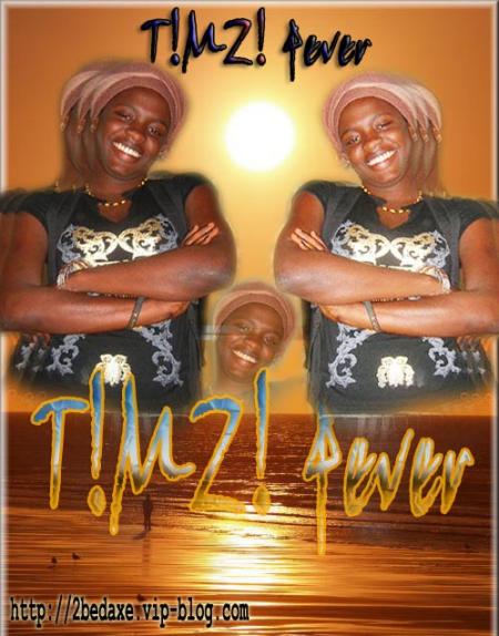 T!mz! en mode happyness