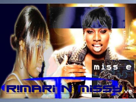 R!mari aka missy elliot